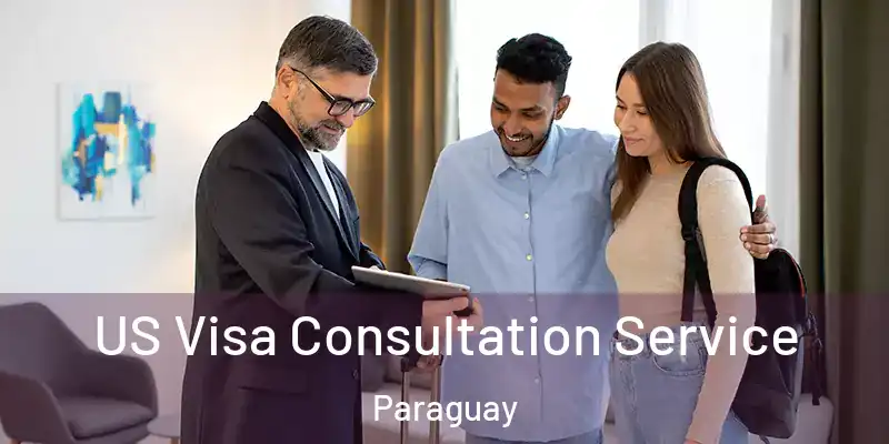  US Visa Consultation Service Paraguay