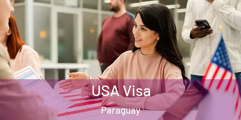  USA Visa Paraguay